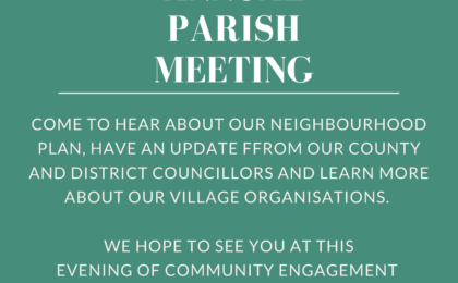 Annual Parish Meeting Flyer 22nd April 7pm Memorial Hall