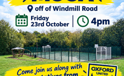 MUGA opening 23rd October 4pm off of Windmill Road