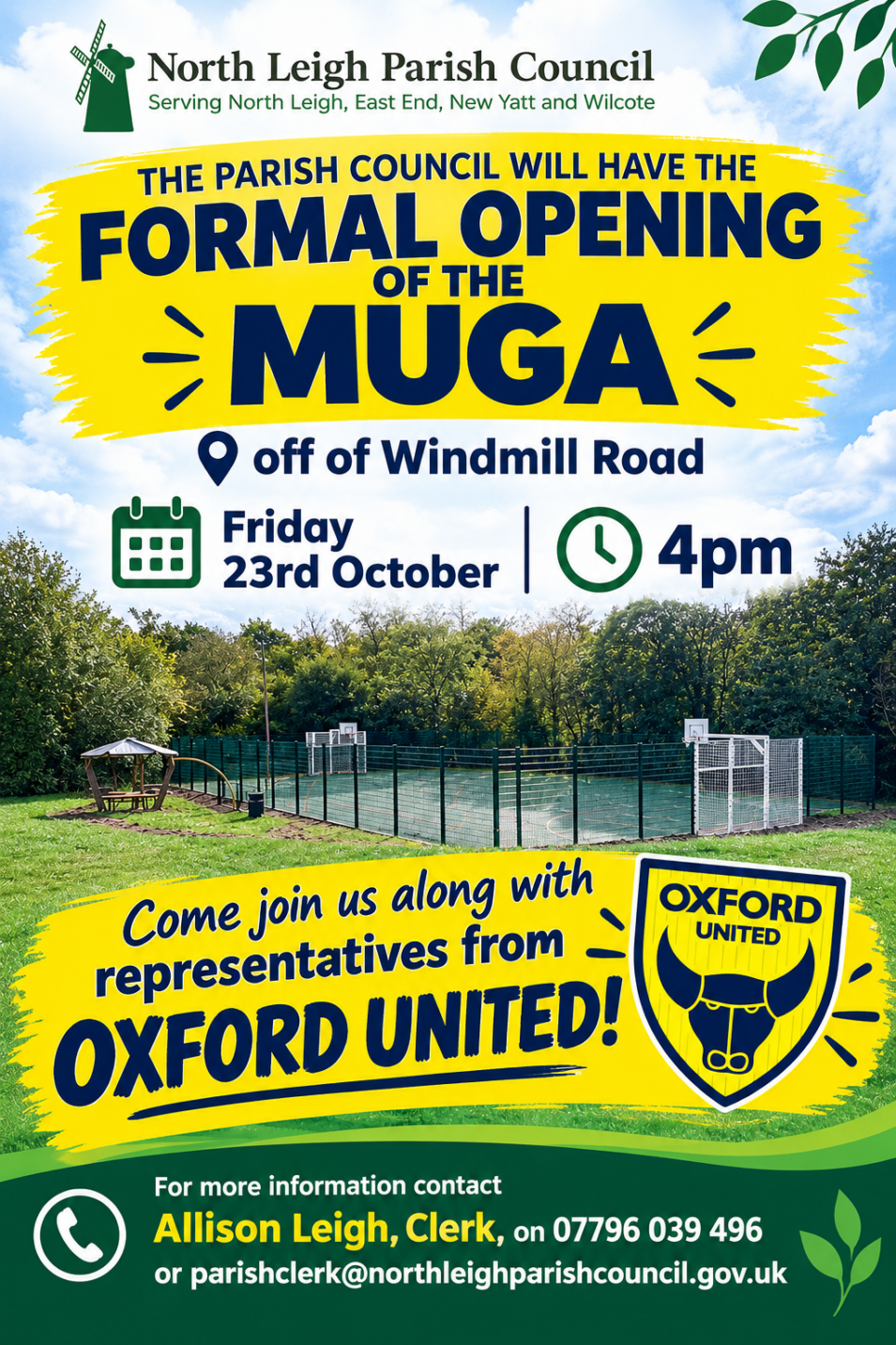 MUGA opening 23rd October 4pm off of Windmill Road
